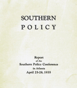 Title page and list of delegates from Southern Policy Committee's Report of the Southern Policy Conference, 25-28 April 1935. Title page and list of delegates from Southern Policy Committee's Report of the Southern Policy Conference, 25-28 April 1935.