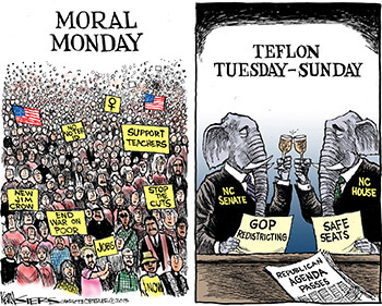 Moral Monday, July 30, 2013. Cartoon by Kevin Siers. Reprinted with permission, Kevin Siers, The Charlotte Observer. Moral Monday, July 30, 2013. Cartoon by Kevin Siers. Reprinted with permission, Kevin Siers, The Charlotte Observer.