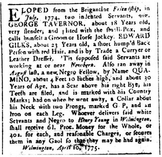 Advertisement for a runaway slave, North Carolina Gazette, May 5, 1775. Courtesy of the North Carolina Runaway Slave Advertisements database. Advertisement for a runaway slave, North Carolina Gazette, May 5, 1775. Courtesy of the North Carolina Runaway Slave Advertisements database.