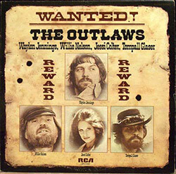 Wanted! The Outlaws, 1976. Album Cover. RCA Victor. © RCA Victor. Wanted! The Outlaws, 1976. Album Cover. RCA Victor. © RCA Victor.