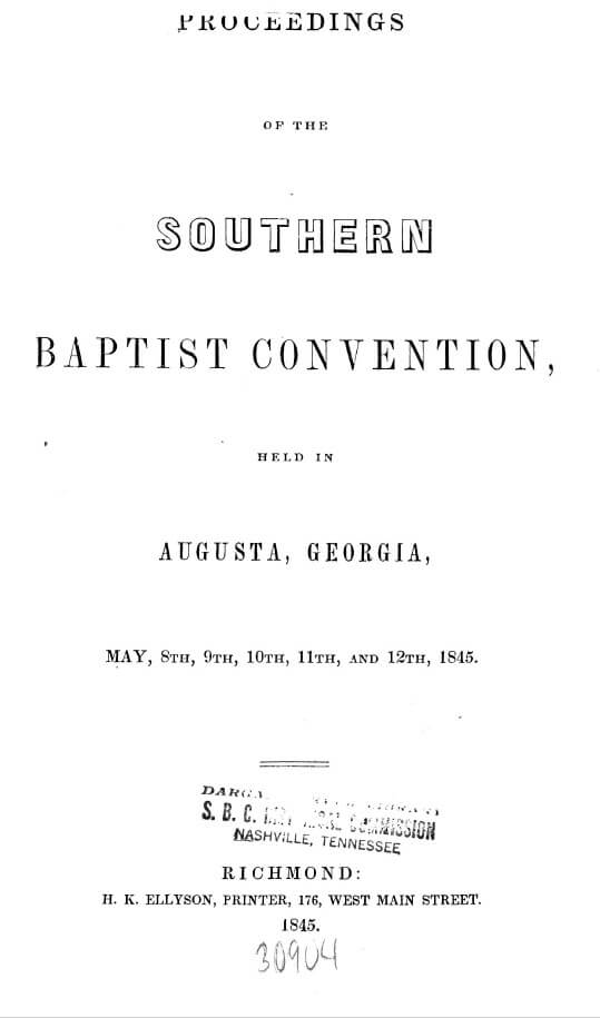 Title page with the following text: "Proceedings, Southern Baptist Convention, Augusta, Georgia, May 8–12, 1845. Richmond: H. K. Ellyson, Printer, 176, West Main Street, 1845. 